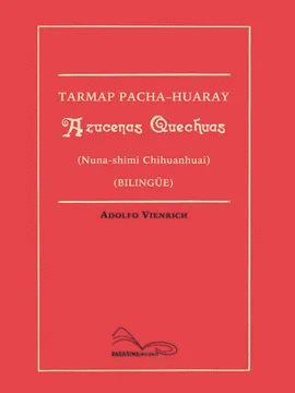 TARMAP PACHA-HUARAY (NUNA-SHIMI CHIHUANHUAI)