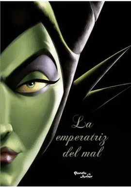 VILLANOS. LA EMPERATRIZ DEL MAL