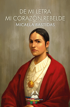 DE MI LETRA, MI CORAZÓN REBELDE