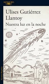 NUESTRA LUZ EN LA NOCHE