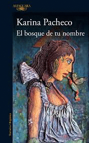 EL BOSQUE DE TU NOMBRE