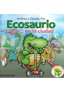 ECOSAURIO EN LA CIUDAD
