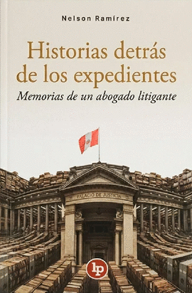 HISTORIAS DETRÁS DE LOS EXPEDIENTES