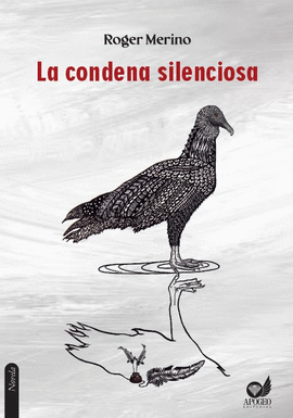 LA CONDENA SILENCIOSA