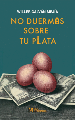 NO DUERMAS SOBRE TU PLATA
