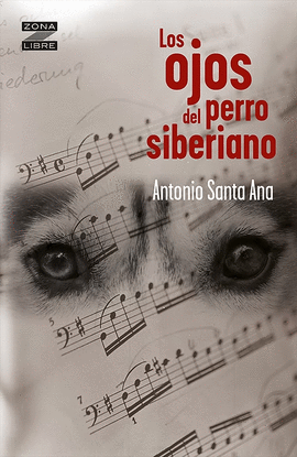 LOS OJOS DEL PERRO SIBERIANO