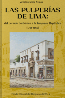 LAS PULPERÍAS DE LIMA