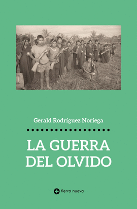 LA GUERRA DEL OLVIDO