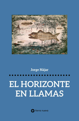 EL HORIZONTE EN LLAMAS