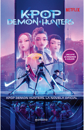 K-POP DEMON HUNTERS: LA NOVELA OFICIAL
