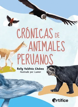 CRÓNICAS DE ANIMALES PERUANOS