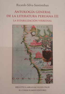 ANTOLOGÍA GENERAL DE LA LITERATURA PERUANA III