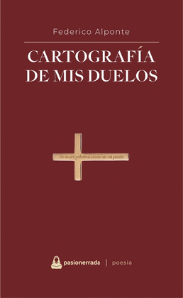 CARTOGRAFÍA DE MIS DUELOS