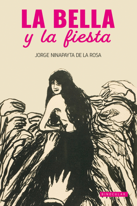 LA BELLA Y LA FIESTA