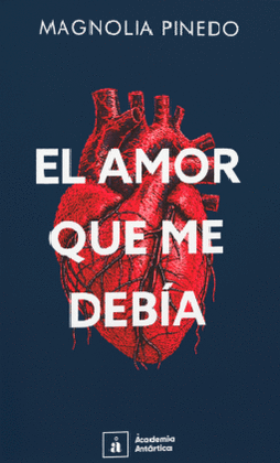 EL AMOR QUE ME DEBÍA