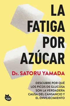 LA FATIGA POR AZÚCAR