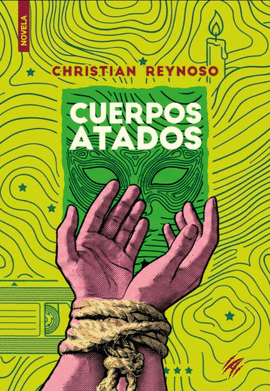 CUERPOS ATADOS