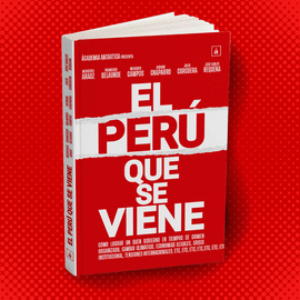EL PERÚ QUE SE VIENE