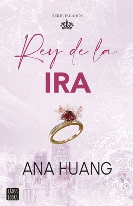 REY DE LA IRA