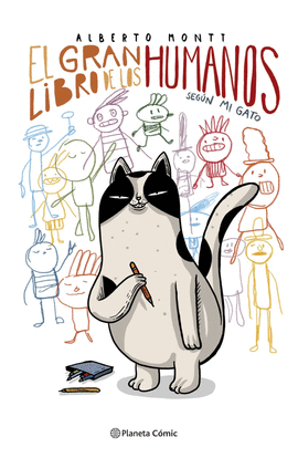 EL GRAN LIBRO DE LOS HUMANOS SEGÚN MI GATO