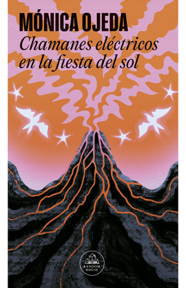 CHAMANES ELÉCTRICOS EN LA FIESTA DEL SOL