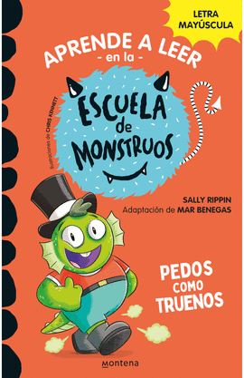 ESCUELA DE MONSTRUOS 7. PEDOS COMO TRUENOS