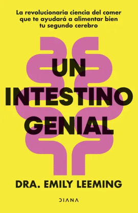 UN INTESTINO GENIAL