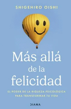 MÁS ALLÁ DE LA FELICIDAD