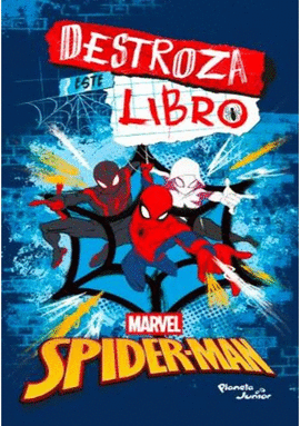 DESTROZA ESTE LIBRO. SPIDERMAN Y EL MULTIVERSO