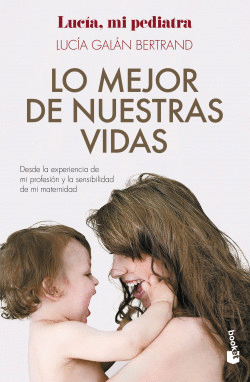 LO MEJOR DE NUESTRAS VIDAS