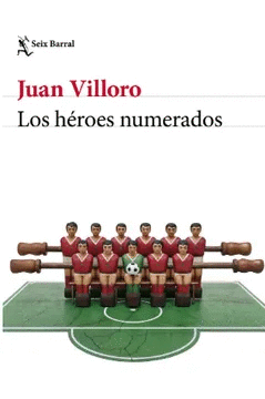 LOS HÉROES NUMERADOS
