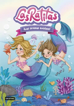LAS RATITAS 5: ¡LAS SIRENAS EXISTEN!