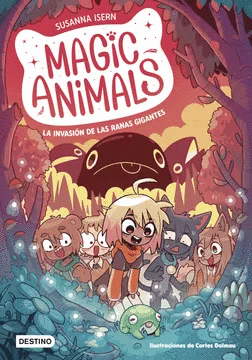 MAGIC ANIMALS 02: LA INVASIÓN DE LAS RANAS GIGANTES
