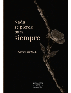 NADA SE PIERDE PARA SIEMPRE