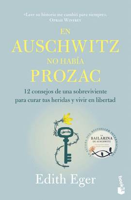 EN AUSCHWITZ NO HABÍA PROZAC