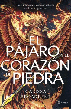 EL PÁJARO Y EL CORAZÓN DE PIEDRA