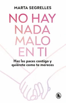 NO HAY NADA MALO EN TI