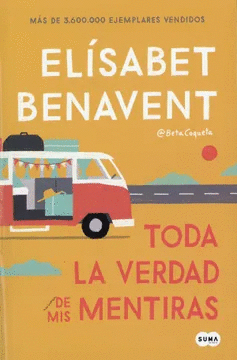 TODA LA VERDAD DE MIS MENTIRAS