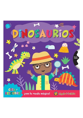 DINOSAURIOS: GIRA Y DESCUBRE