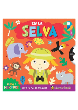 EN LA SELVA: GIRA Y DESCUBRE