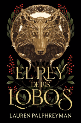 EL REY DE LOS LOBOS