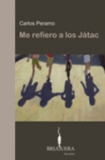 ME REFIERO A LOS JÁTAC
