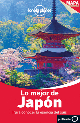LONELY PLANET. LO MEJOR DE JAPÓN 2 ED.