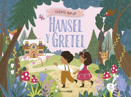 HANSEL Y GRETEL (CUENTO POP-UP)