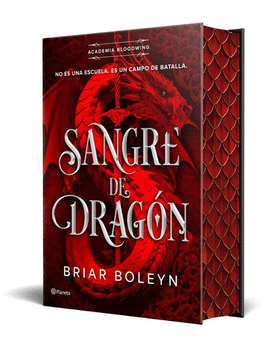 SANGRE DE DRAGON. ACADEMIA BLOODWING 1