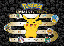 POKÉMON. LÍNEAS DEL TIEMPO (COLECCIÓN POKÉMON)