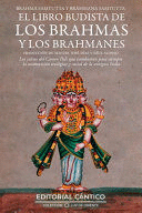 EL LIBRO BUDISTA DE LOS BRAHMAS Y LOS BRAHMANES