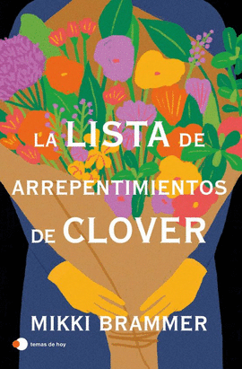 LA LISTA DE ARREPENTIMIENTOS DE CLOVER