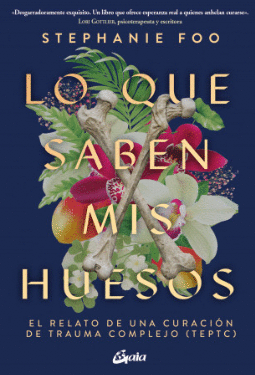 LO QUE SABEN MIS HUESOS