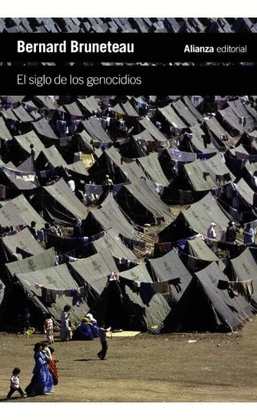 EL SIGLO DE LOS GENOCIDIOS